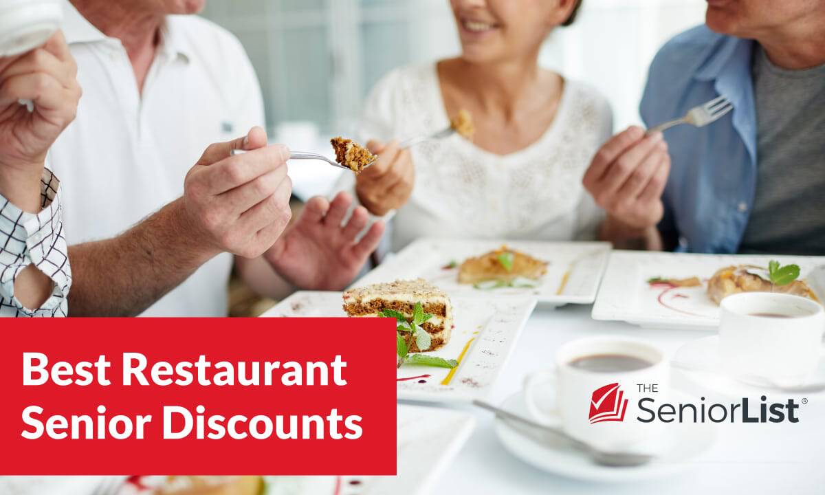 2021 List Of Senior Discounts For Restaurants The Senior List Com
