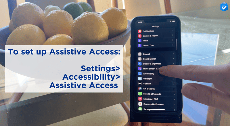 To set up Assistive Access, you'll want to go to your Accessibility Settings.